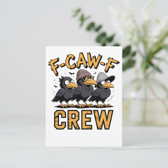 F-Caw-F Crew Funny Matching Cousins Outfit Helg Vykort (Stående Fram)