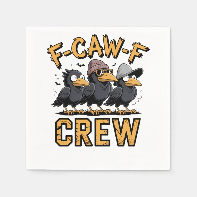 F-Caw-F Crew Funny Matching Cousins Outfit Pappersservett (Framsidan)