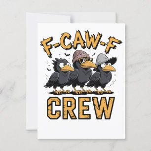 F-Caw-F Crew Funny Matching Cousins Outfit Vykort