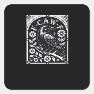 F-Caw-F Crow Aesthetic Casual Fyrkantigt Klistermärke