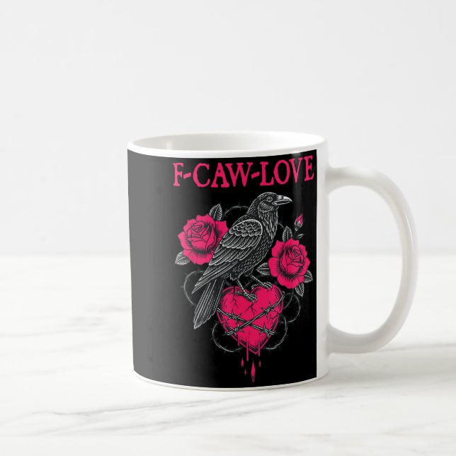 F Caw F Crow Anti Valentine's Day Dark Gothic Brok Kaffemugg (Höger)