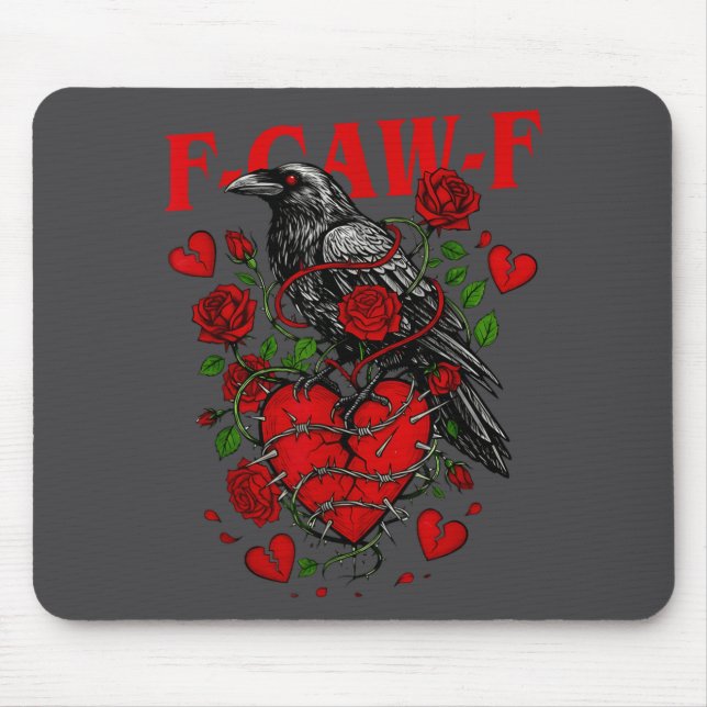 F Caw F Crow Anti Valentine's Day Dark Gothic Brok Musmatta (Framsidan)