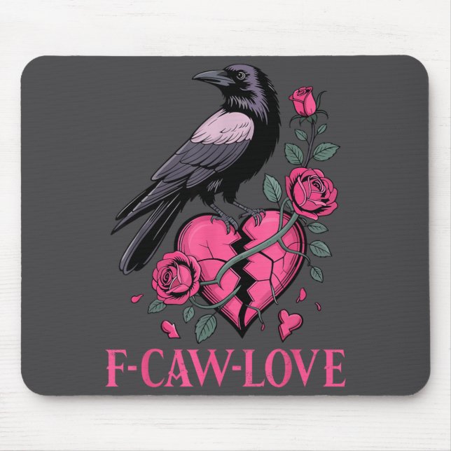 F Caw F Crow Anti Valentine's Day Dark Gothic Brok Musmatta (Framsidan)