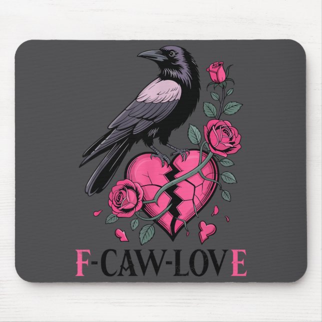 F Caw F Crow Anti Valentine's Day Dark Gothic Brok Musmatta (Framsidan)