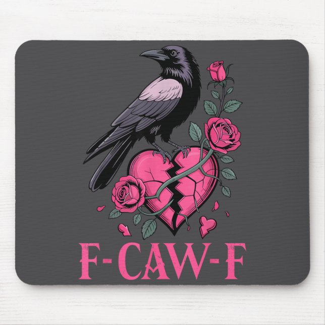 F Caw F Crow Anti Valentine's Day Dark Gothic Brok Musmatta (Framsidan)