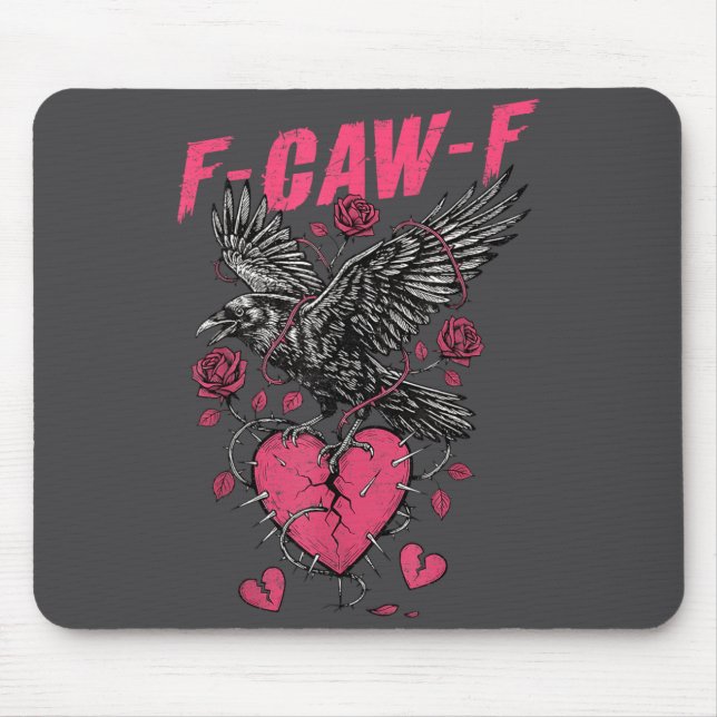 F Caw F Crow Anti Valentine's Day Dark Gothic Brok Musmatta (Framsidan)
