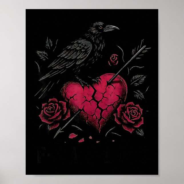 F Caw F Crow Anti Valentine's Day Dark Gothic Brok Poster (Framsidan)