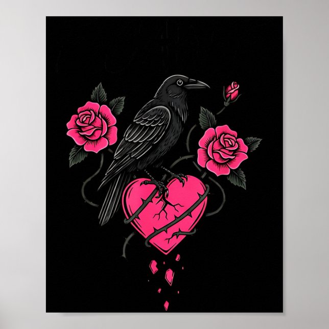 F Caw F Crow Anti Valentine's Day Dark Gothic Brok Poster (Framsidan)