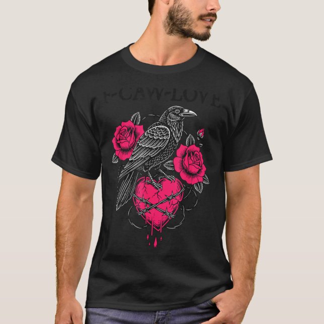F Caw F Crow Anti Valentine's Day Dark Gothic Brok T Shirt (Framsida)