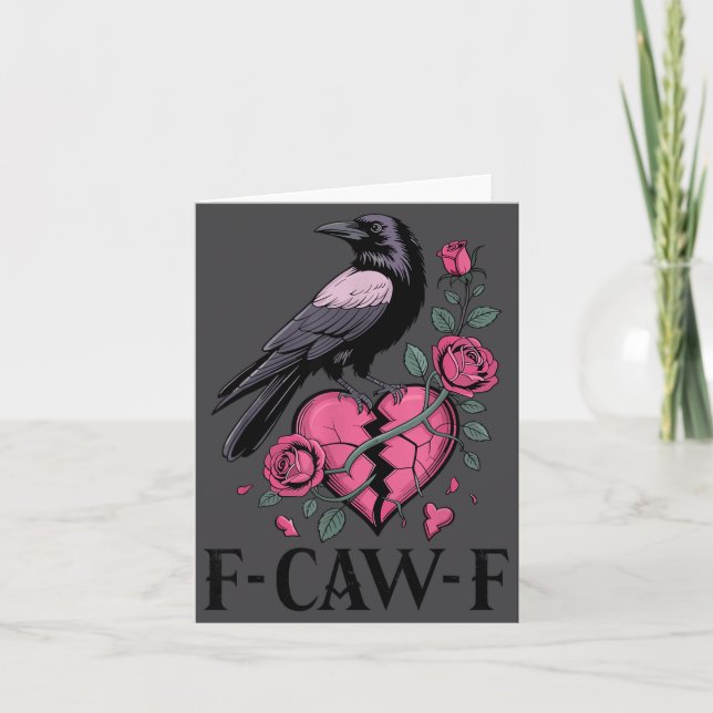 F Caw F Crow Anti Valentines Day Mörk Gothic Trasi Kort (Framsida)