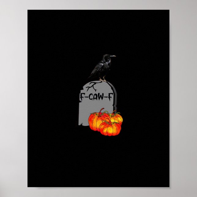 F-Caw-F Crow Classic Retro Cool Poster (Framsidan)