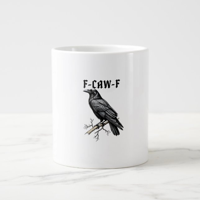F Caw F Crow, F-Caw-F Cute Bird Saying Meme Jumbo Mugg (Framsidan)