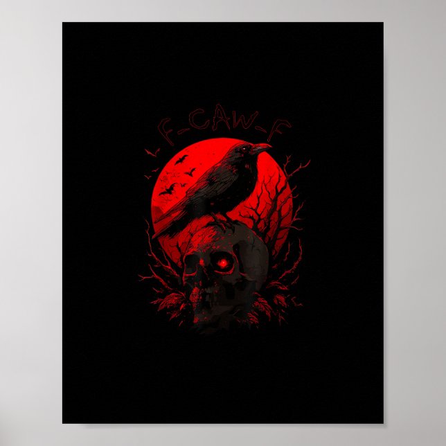 F-Caw-F Crow Funny Bird Red Moon Gothic Poster (Framsidan)