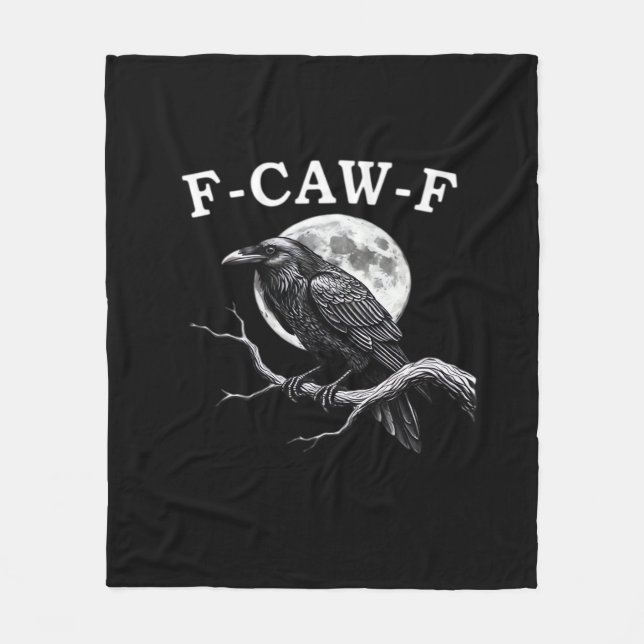 F-Caw-F Crow Funny Crow F-Caw-F Gear Creative Styl Fleecefilt (Framsidan)