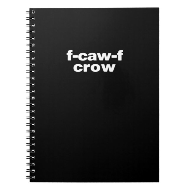 F-Caw-F Crow Funny Crow Retro Classic Anteckningsbok (Framsidan)