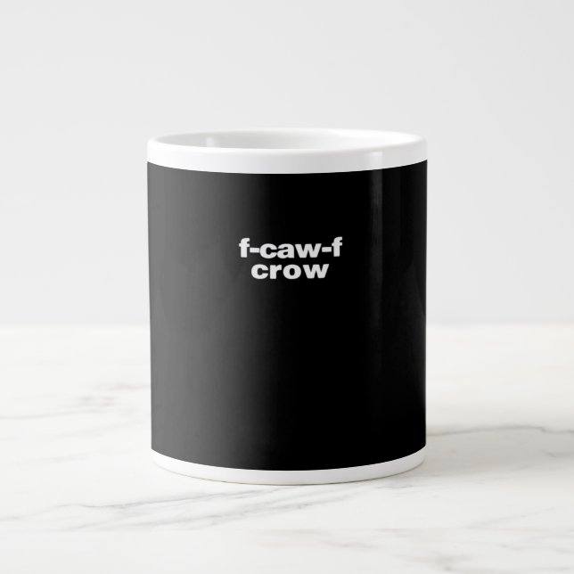 F-Caw-F Crow Funny Crow Retro Classic Jumbo Mugg (Framsidan)