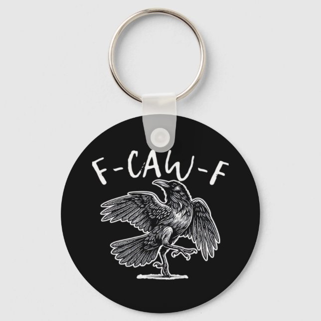 F-Caw-F Crow Gothic Humor Funny Nyckelring (Framsida)