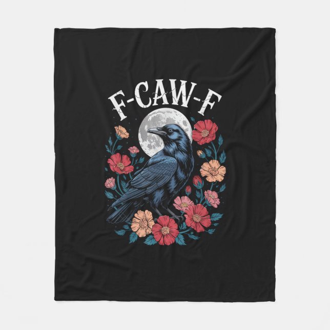 F-Caw-F Crow Gothic Raven Caw Caw For Halloween  Fleecefilt (Framsidan)
