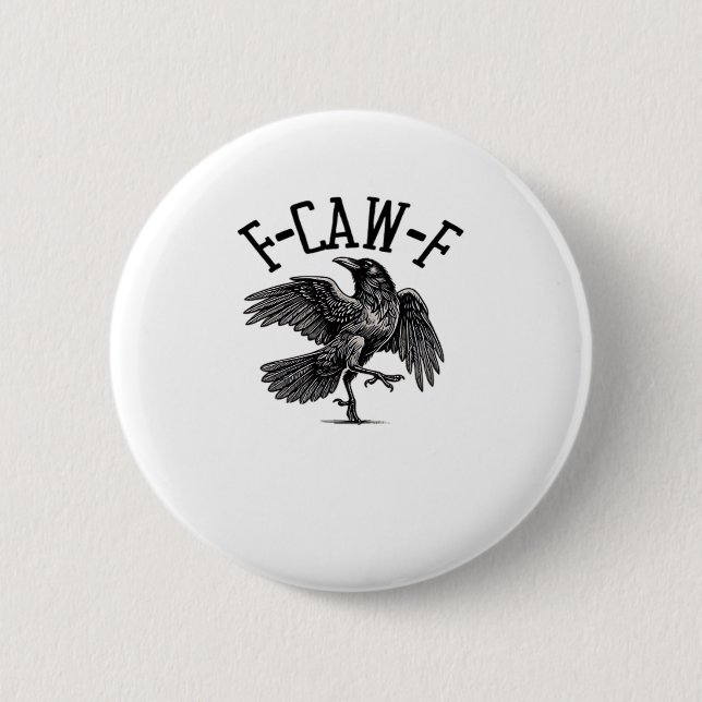 F Caw F Crow Kreativt Ledigt Knapp (Framsida)