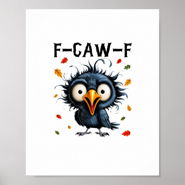 F-Caw-F Crow Pun Funny Bird Cawing Grunge Hallowee Poster (Framsidan)
