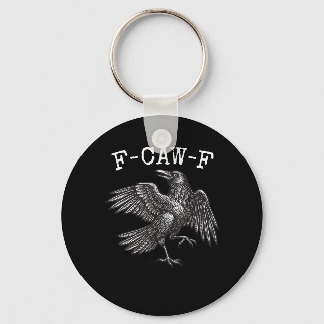 F-Caw-F Crow Pun Funny Bird Cawing Grunge Nyckelring (Framsida)