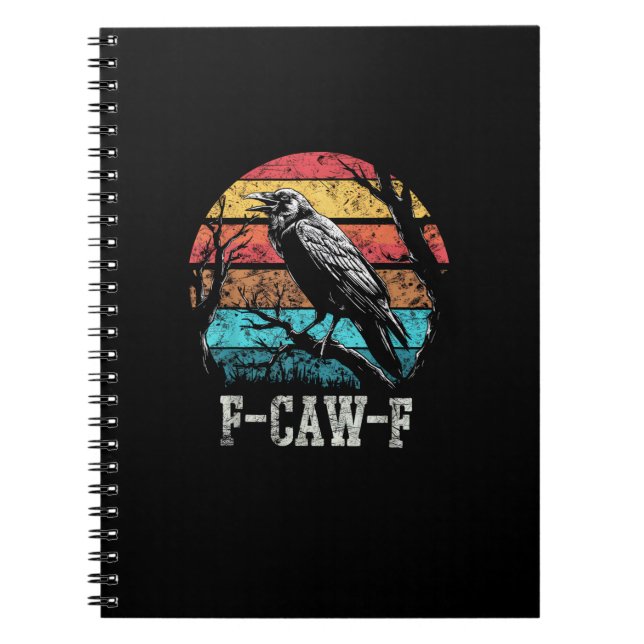 F-Caw-F Crow Retro Sunset Pun Funny Bird Cawing Gr Anteckningsbok (Framsidan)