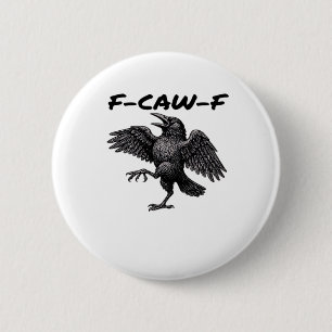 F Caw F Essential Vintage Grafisk Utseende Knapp