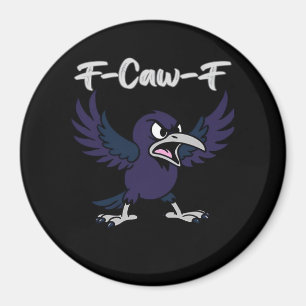 F-Caw-F estetisk grafik Magnet