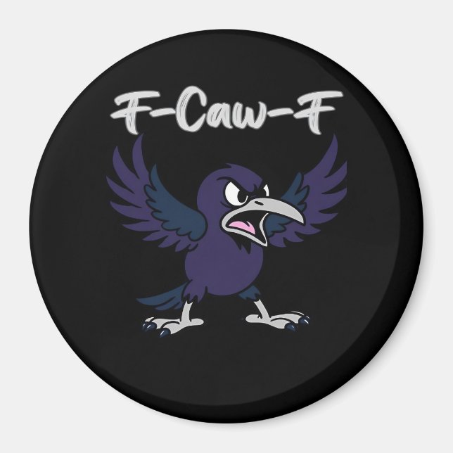 F-Caw-F estetisk grafik Magnet (Framsidan)