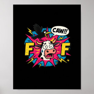 F-Caw-F estetiskt unikt Poster