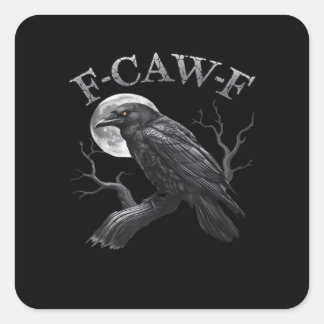F-Caw-F Fågel Månad Gothic Klassisk Cool Design Fyrkantigt Klistermärke