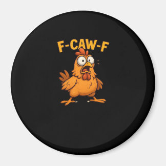 F Caw F Fågelälskare Pun Cool Unik Design Magnet