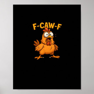 F Caw F Fågelälskare Pun Cool Unik Design Poster