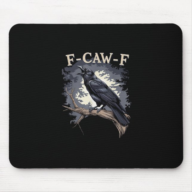 F Caw F Funny Bird Crow Creative Casual Design Musmatta (Framsidan)