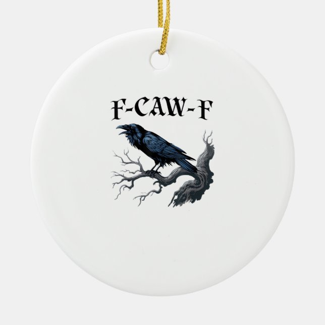 F-Caw-F Funny Bird Crow Julgransprydnad Keramik (Framsidan)