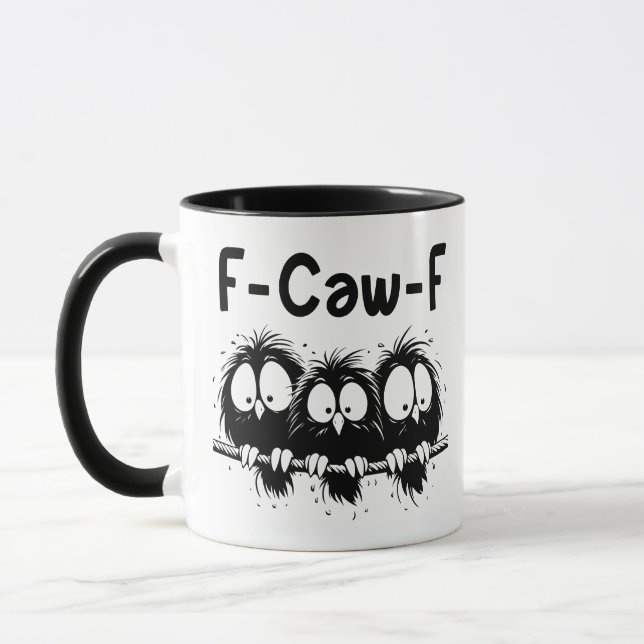 F-Caw-F Funny Bird Quote Gifts  Mugg (Vänster)
