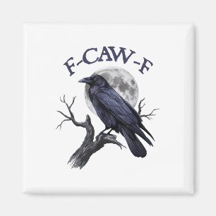 F-caw-f Funny Black Bird Black Kråka Magnet