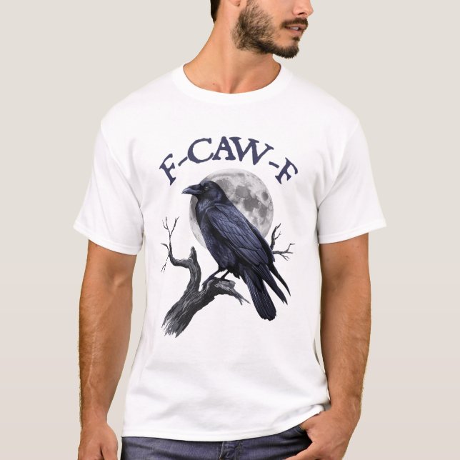 F-caw-f Funny Black Bird Black Kråka T Shirt (Framsida)