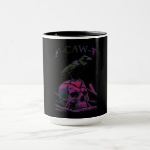 F-Caw-F Funny Black Kråka Bird Mugg
