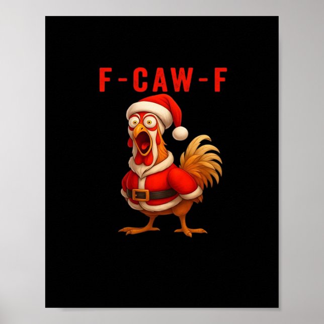 F-Caw-F Funny Chicken Christmas Essential Poster (Framsidan)