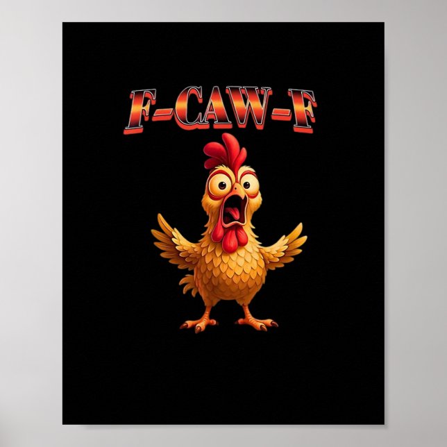F Caw F Funny Chicken Classic Aesthetic Design Poster (Framsidan)