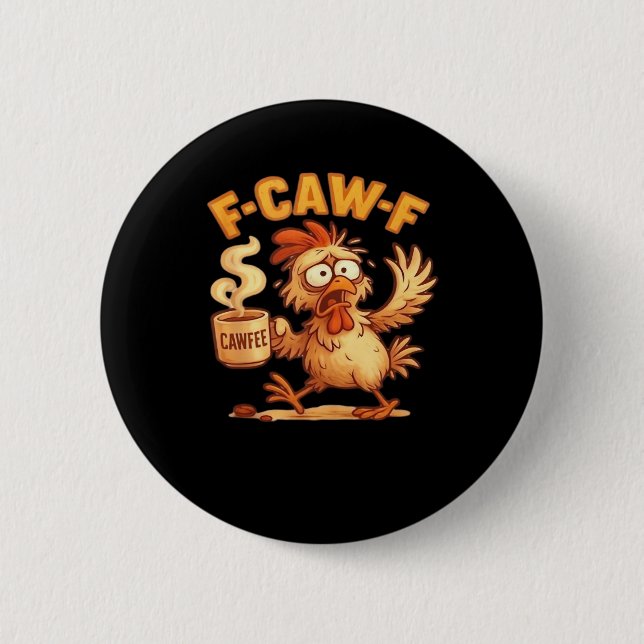 F Caw F Funny Chicken Classic Retro Graphic Knapp (Framsida)