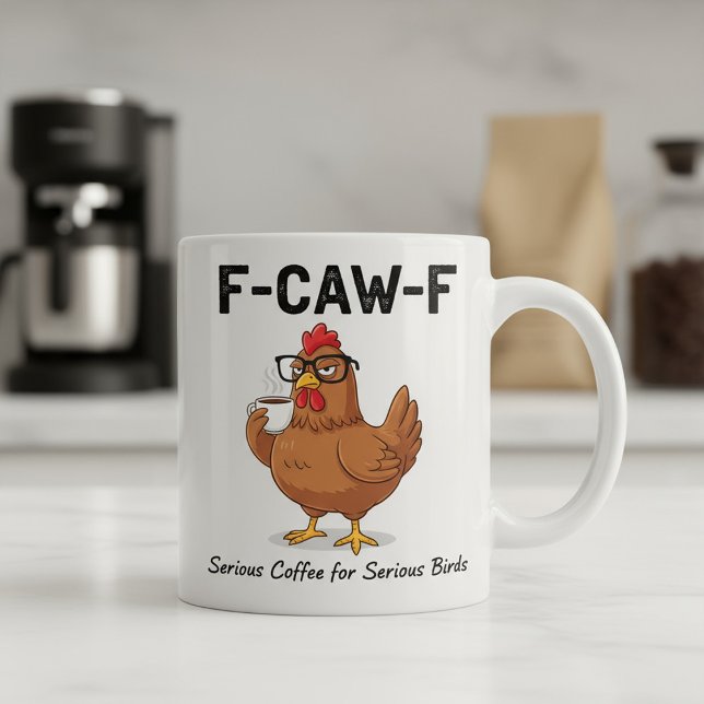F-Caw-F Funny Chicken Coffee Mug | Hilarious Roost Kaffemugg (Skapare uppladdad)