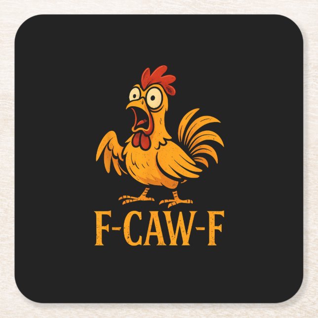 F-Caw-F Funny Chicken Humor Chicken Meme Chicken L Underlägg Papper Kvadrat (Framsidan)