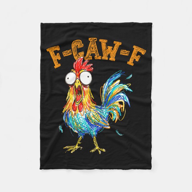 F-caw-f Funny Chicken Humor Quote Rooster Meme  Fleecefilt (Framsidan)