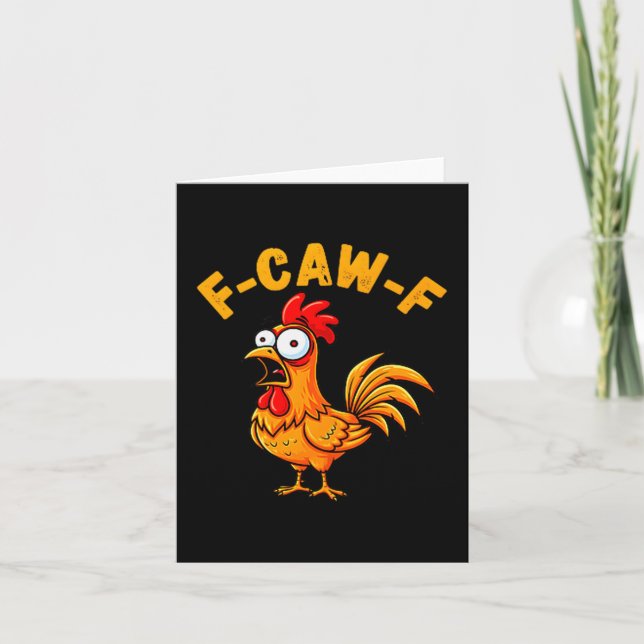F-caw-f Funny Chicken Humor Quote Rooster Meme  Kort (Framsida)