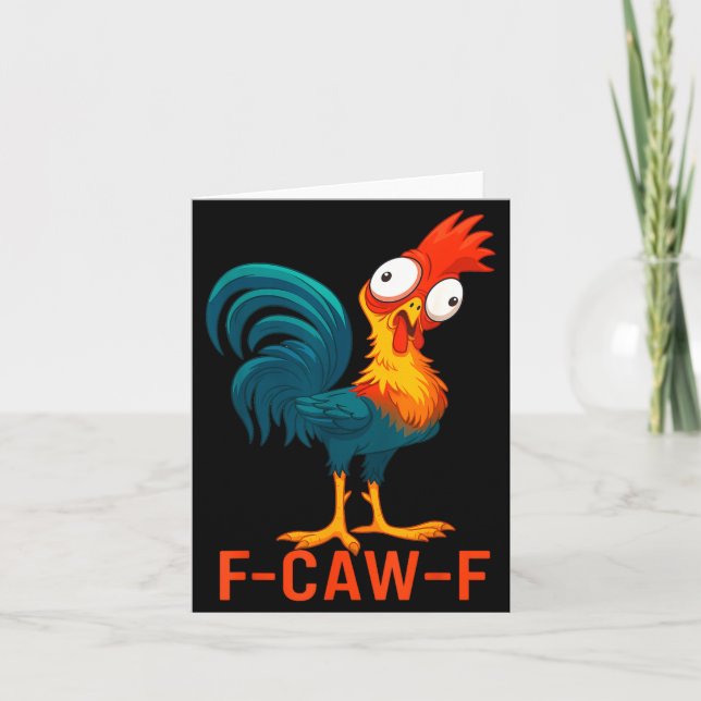 F-caw-f Funny Chicken Humor Quote Rooster Meme  Kort (Framsida)
