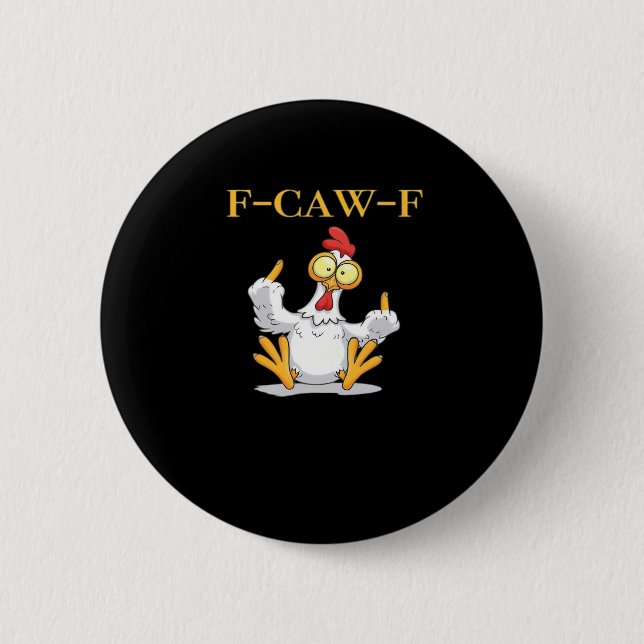 F-Caw-F Funny Chicken Retro Classic Knapp (Framsida)