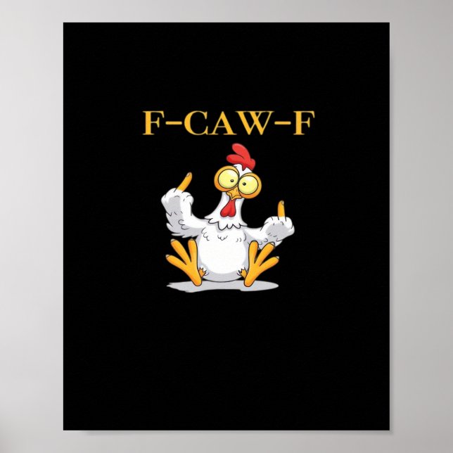 F-Caw-F Funny Chicken Retro Classic Poster (Framsidan)