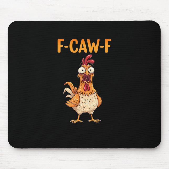 F-Caw-F Funny Chicken Saying Rooster Meme Sarcasti Musmatta (Framsidan)